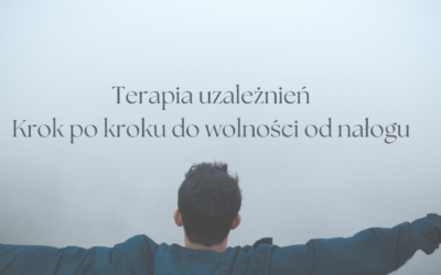 Terapia uzależnień krok po kroku – od diagnozy po terapię podtrzymującą